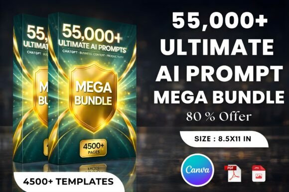 Download 55,000+ Ultimate AI Prompt Mega Bundle - Prompt Collection