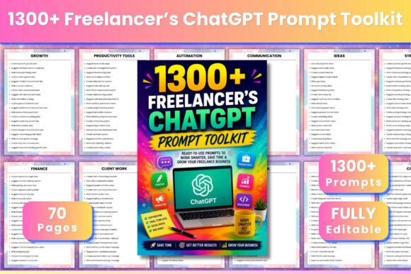 Download 1300+ Freelancer’s ChatGPT Prompt - Premium Resources